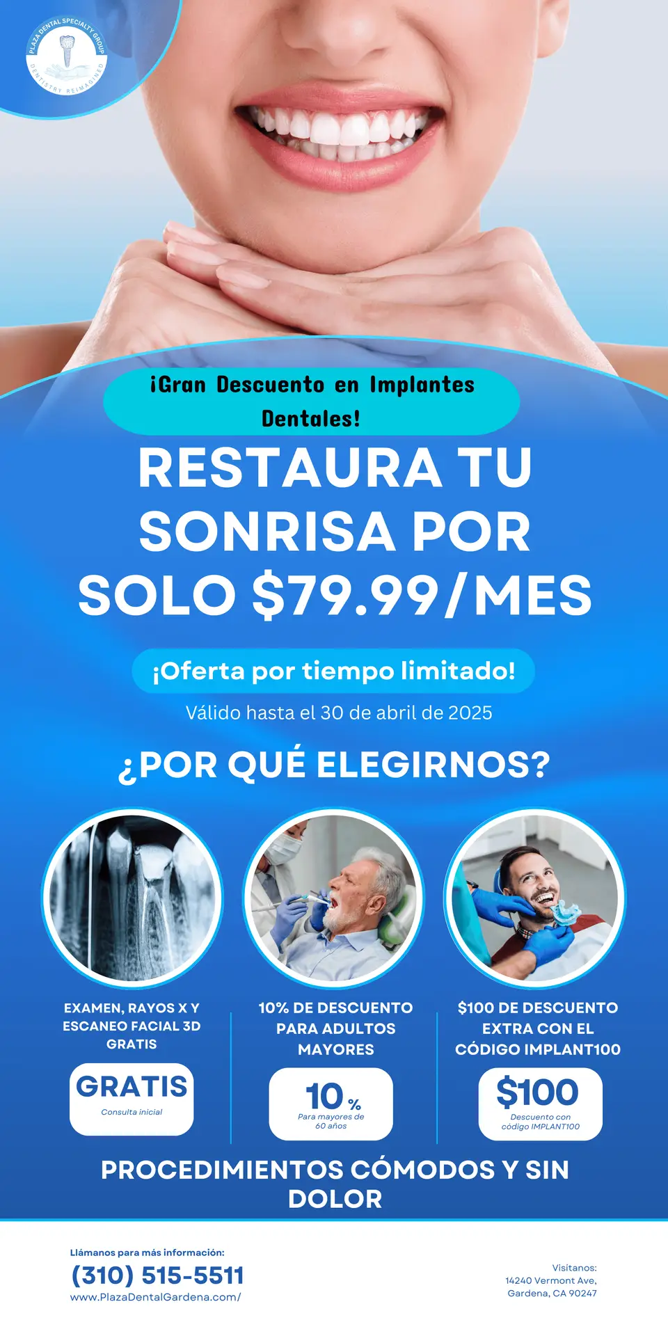Plaza Dental Specialty in Gardena, CA - Volante de Implantes Dentales